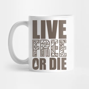 Live Free or Die Mug